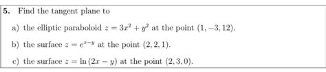 Solved Find The Tangent Plane Toa ﻿the Elliptic Paraboloid