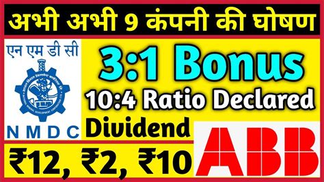 Nmdc Ltd Abb India Stocks Declared High Dividend Bonus Split