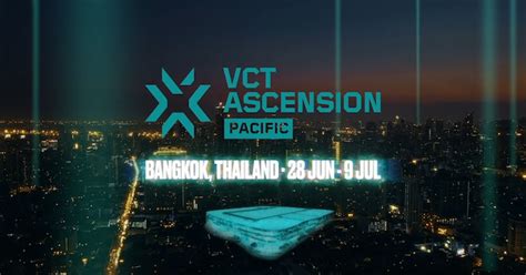 Vct Ascension Pacific To Take Place In Thailand Valorant Tracker