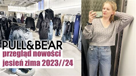 Przegl D Nowo Ci I Mierzymy Pull Bear Jesie Zima Trendy