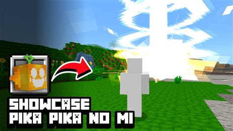 Showcase Da Pika Pika No Mi Na Piece Fruits Addon Minecraft Bedrock