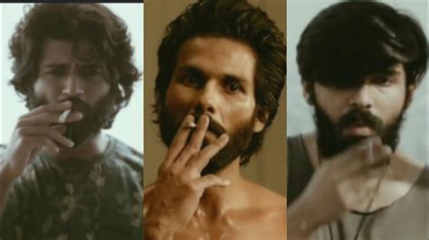 Arjun Reddy Vs Kabir Singh Vs Adithya Varma Whatsapp Status YouTube