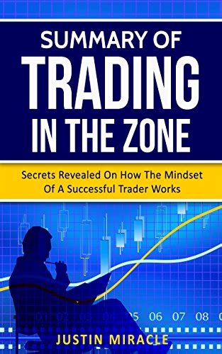 Trading In The Zone Pdf Download : Trading In The Zone Master The ...