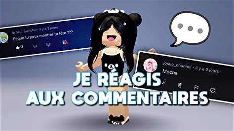 Je réagis aux commentaires YouTube