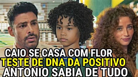 Caio Descobre Que O Filho De Flor Seu Filho Biol Gico E Se Casar