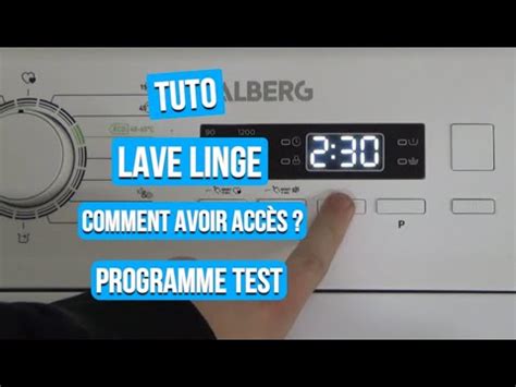 Tuto Accès programme test Lave Linge WT612DW566C Valberg YouTube