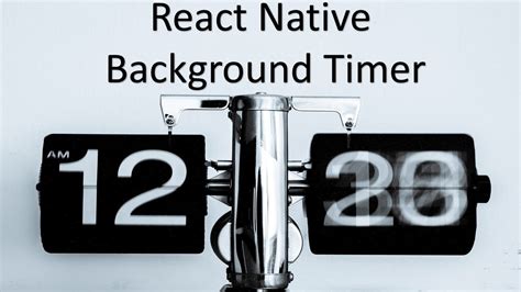 React Native Timer Top 10 Best Answers Barkmanoil