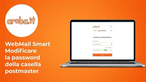 Webmail Smart Modificare La Password Della Casella Postmaster Guida