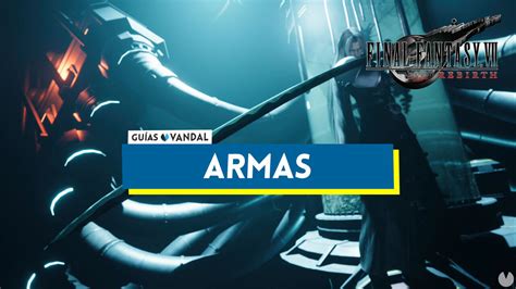 Gu A Final Fantasy Vii Rebirth Trucos Consejos Y Secretos Vandal