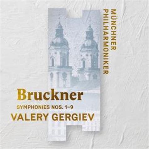 Bruckner Symphonies Nos 1 9 Valery Gergiev Cd Album Muziek