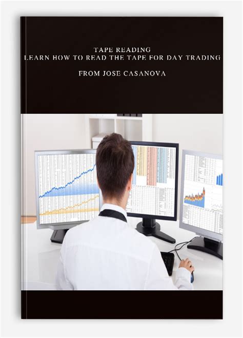 Tape Reading Learn How To Read The Tape For Day Trading From Jose