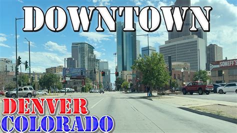 Denver Colorado K Downtown Drive Youtube