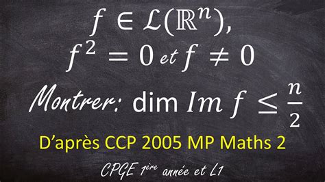 Majoration du rang d un endomorphisme nilpotent d ordre 2 d après CCP