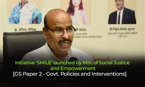 Initiative ‘smile Launched By Min Of Social Justice And Empowerment