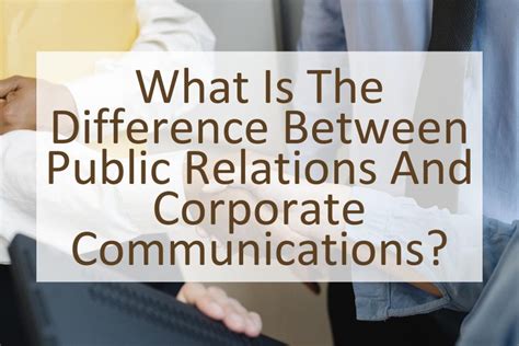 What Is The Difference Between Public Relations And Corporate