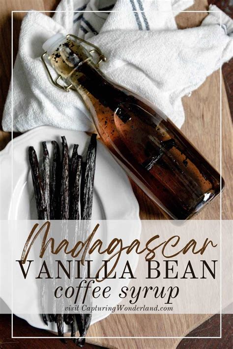 Madagascar Vanilla Bean Simple Syrup Capturing Wonderland