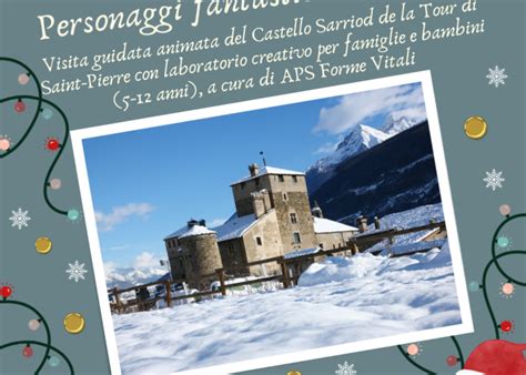 Cosa Fare In Valle D Aosta Tornano I Personaggi Fantastici Al