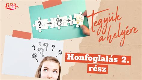 Tegyük a helyére Honfoglalás 2 rész Kérdezz felelek YouTube