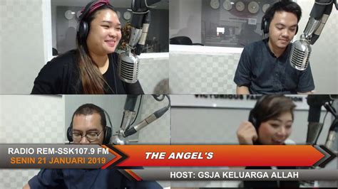 Radio Rem Ssk Live Streaming Program The Angel S Senin Januari