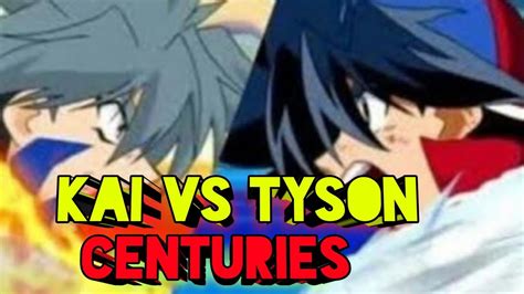 Kai Vs Tyson Amv Centuries Tyson Vs Kai Beyblade Amv YouTube