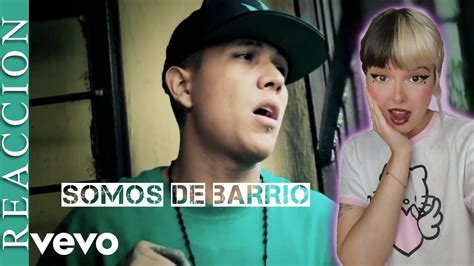 REACCIONANDO A SOMOS DE BARRIO CKAN YouTube