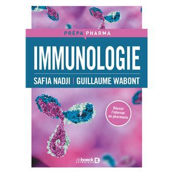 Immunologie 2021 broché Guillaume Wabont Safia Nadji Achat Livre