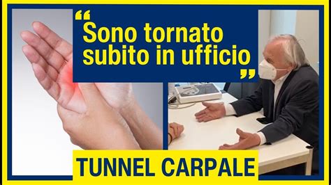 Intervento Bilaterale Al Tunnel Carpale Testimonianza YouTube