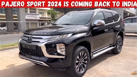 Mitsubishi Pajero Sport Is Coming Back To India Better Than