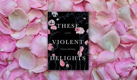 BOOK REVIEW Namkungs These Violent Delights Depicts True To Life Ends