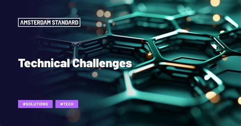 Technical Challenges How Amsterdam Standard Solves Scaling Issues