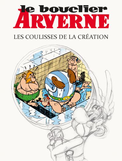 Le Bouclier arverne Édition de Luxe Astérix Le site officiel