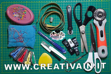 Strumenti Cucito Creativo Cosa Serve Per Iniziare Creativa In