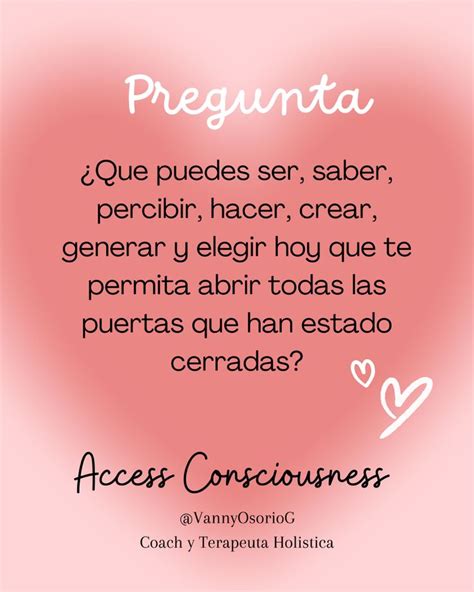 Access Consciousness Aclaradores Frases De Universo Frases