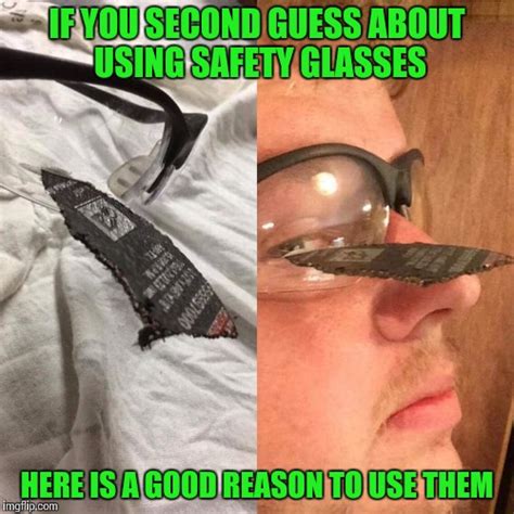 Wearing Safety Glasses Funny