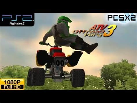 ATV Offroad Fury 3 PS2 Gameplay 1080p PCSX2 YouTube