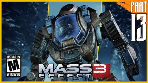 Lets Play Modded Mass Effect 3 Gameplay Walkthrough Part 13 Youtube