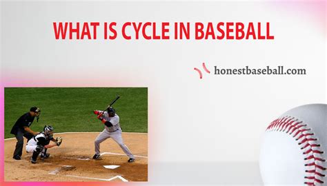 What Is Cycle In Baseball I Bet You Didn T Know These Honest Baseball