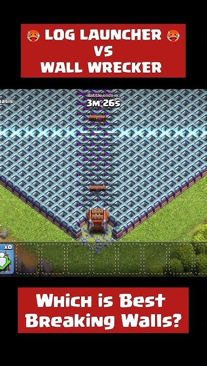 Max Log Launcher Vs Max Wall Wrecker Breaking Walls Coc Gaming Clashofclans Youtube