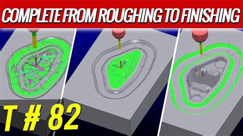 From Roughing To Finish Powermill Tutorial Delcam Programming