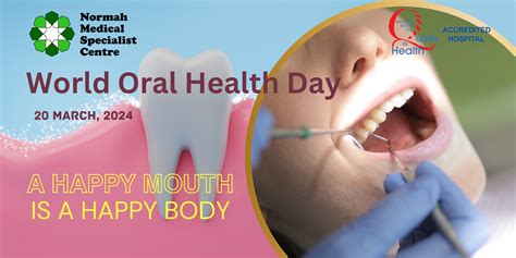 World Oral Health Day 2024 Normah Medical Specialist Centre