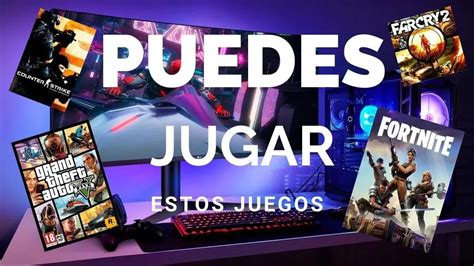 Como Saber Que Juegos Puedes Correr En Tu Computadora 2021