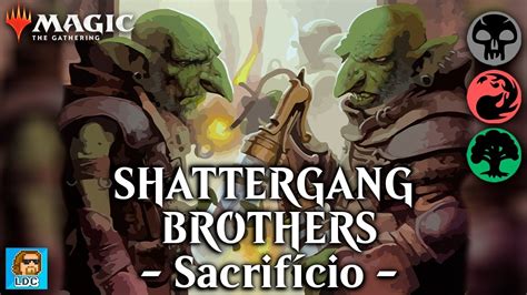 Deck Tech Commander At Reais Shattergang Brothers Sacrif Cio