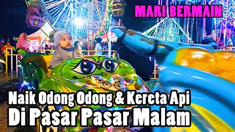 Naik Odong Odong Kereta Api Naik Kuda Bermain Di Pasar Malam Lampu