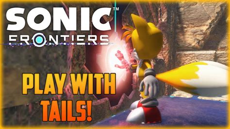 Sonic Frontiers Miles Tails Prower Playable Frontiers Mod Youtube