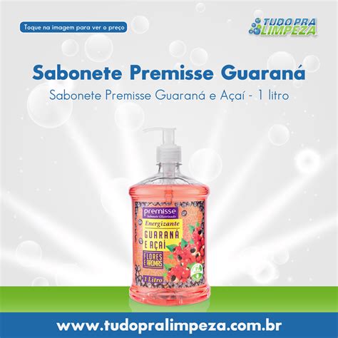 Sabonete Premisse Guarana E Acai 1 Litro