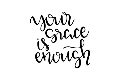 Your Grace Is Enough Graphic By Craftbundles · Creative Fabrica