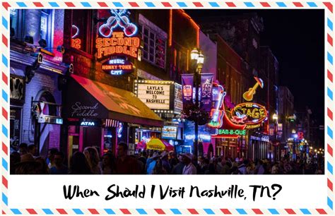 When Should I Visit Nashville, TN?