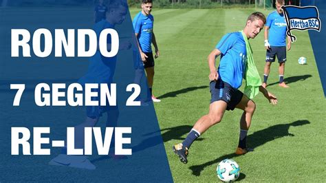 7 GEGEN 2 RONDO RE LIVE PRESEASON Hertha BSC Berlin 2018