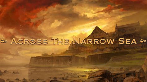 Across the Narrow Sea - Episode 5 - Articles - CardGameDB.com ...