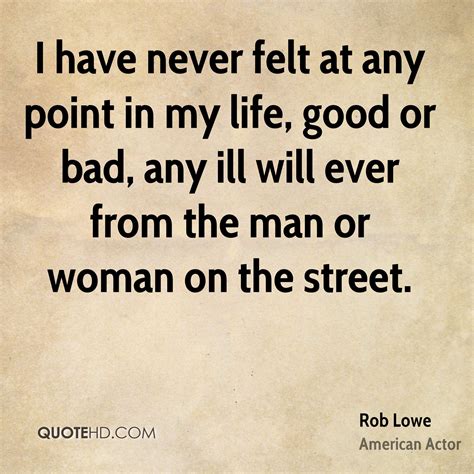 Rob Lowe Famous Quotes. QuotesGram